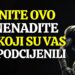 KADA VAS NE CIJENE, UČINITE OVO I VIDITE PROMJENU!