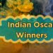 Pobjednici indijskih Oscara: Popis Indijanaca koji su osvojili Akademijske nagrade