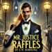 Gospodin Justice Raffles: Gospodin lopov 🕵️‍♂️💼✨ | Ew Hornung