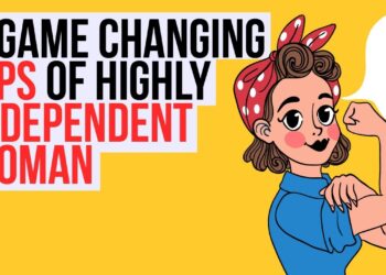 Kako postati neovisna žena – 8 je izmjenjivač igara – Ženski motivacijski klub