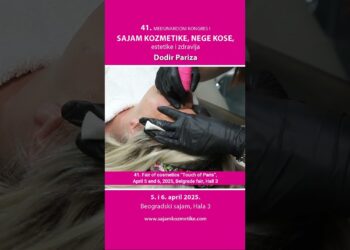 41. sajam kozmetike “Dodir Pariza”