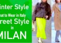 Kako stilizirati Milan 2025 Zimski modni ulični stil talijanski stil Ultimate Winter Outfits Vodič