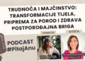 Trudnoća i Majčinstvo: transformacije tijela, priprema za porod i zdrava postporođajna briga