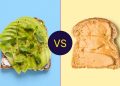 Tost s avokadom naspram tosta s orašastim maslacem: Što je bolji izvor proteina, zdravih masti i vlakana?